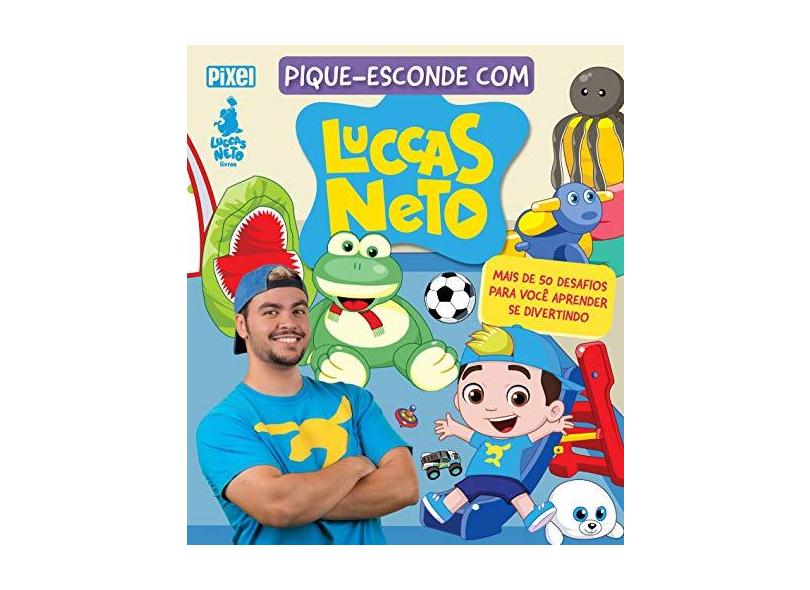 Pique-esconde com Luccas Neto - Luccas Neto - 9788555461910