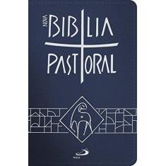 Imagem de Nova Bíblia Pastoral - Média Flexível - Editora Paulus - 9788534936019