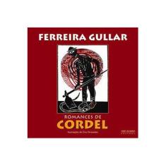 Imagem de Romances de Cordel - Gullar, Ferreira - 9788503010191