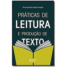Imagem de Práticas de Leitura e Produção de Texto - De Cássia Santos Almeida, Rita - 9788532649478