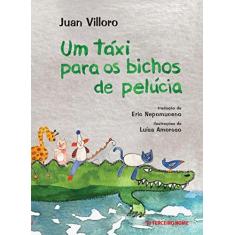 Imagem de Um Táxi Para Os Bichos de Pelúcia - Col. Hermanitos - Villoro, Juan - 9788578161941