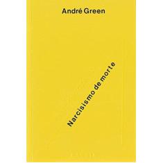 Imagem de Narcisismo de Vida, Narcisismo de Morte - Capa Comum - 9788571370036