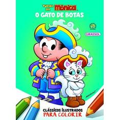Imagem de Turma Da Mônica Clássicos Ilustrados Para Colorir - O Gato De Botas - Sousa, Mauricio - 9788539422869