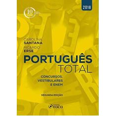 Imagem de Portugues Total - Concursos,Vestibulares e Enem - Santana,carolina - 9788582422137