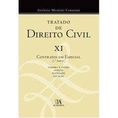 Imagem de Tratado de Direito Civil: Contratos em Especial (Volume 11) - António Menezes Cordeiro - 9789724073279