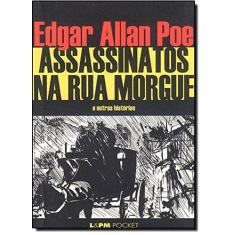 Imagem de Assassinatos na Rua Morgue - E Outras Histórias - Col. L&pm Pocket - Poe, Edgar Allan - 9788525411310