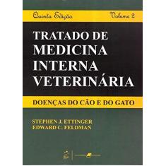 Imagem de Tratado De Medicina Interna Veterinária - Volumes I e II - Stephen J. Ettinger, Edward C. Feldman - 9788527709019
