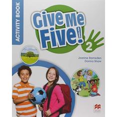 Imagem de Give Me Five! Pupil'S Book Pack With Activity Book 2 - Joanne Ramsden - 9786685733167