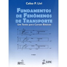 Imagem de Fundamentos de Fenômenos de Transporte - 2ª Ed. - Livi, Celso Pohlmann - 9788521620570