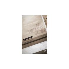 Imagem de As Fantasias Eletivas - Schroeder, Carlos Henrique - 9788501041142