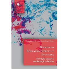 Imagem de Tópicos Em Educação Especial E Inclusiva - Maria Júlia Canazza Dall Acqua - 9788581488219