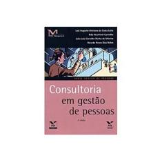 Imagem de Consultoria em Gestão de Pessoas - 2ª Ed. - Leite, Luiz Augusto Mattana Da Costa - 9788522507672