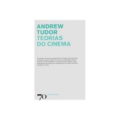 Imagem de Teorias do Cinema - Andrew Tudor - 9789724414881