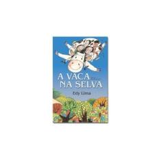 Imagem de Vaca Na Selva - Edy Lima - 9788526008106