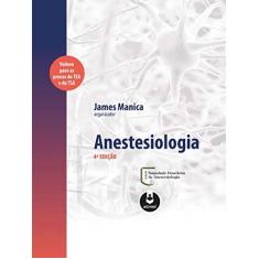 Imagem de Anestesiologia - James Manica - 9788582714621