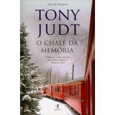Imagem de O Chalé da Memória - Judt, Tony - 9788539003181