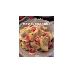 Imagem de Massas Recheadas - Série Delícias - Books, Macrae - 9788521315247