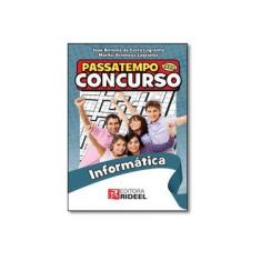 Imagem de Passatempo. Informática - João Antônio Da Costa Lagranha - 9788533937925
