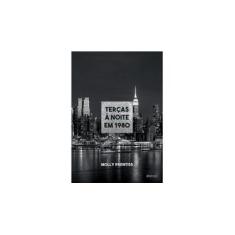 Imagem de Terças À Noite Em 1980 - Prentiss, Molly - 9788532530714