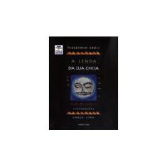 Imagem de A Lenda da Lua Cheia - Col. Lendas Brasileiras - 2ª Ed. - Eboli, Terezinha - 9788579302923