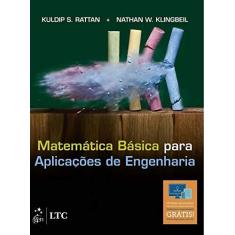 Imagem de Matemática Básica Para Aplicações de Engenharia - Kuldip S. Rattan - 9788521633693