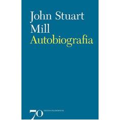 Imagem de Autobiografia - John Stuart Mill - 9789724419268