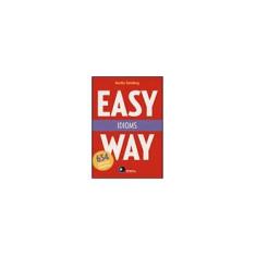 Imagem de Easy Way - Idioms - Steinberg, Martha - 9788589533171