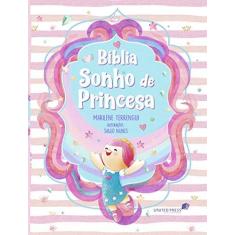 Imagem de Bíblia Sonho de Princesa - Marilene Terrengui - 9788524305580