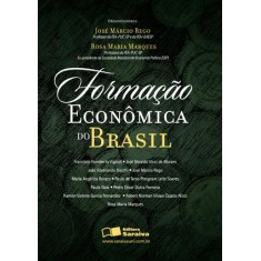 Imagem de Formação Econômica do Brasil - 2ª Ed. 2011 - Marques, Rosa Maria; Rego, José Marcio - 9788502122260