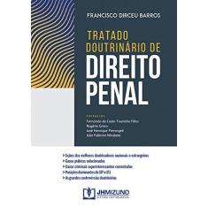 Imagem de Tratado Doutrinário De Direito Penal - Barros, Francisco Dirceu - 9788577893201