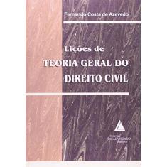 Imagem de Lições de Teoria Geral do Direito Civil - Azevedo, Fernando Costa - 9788573485530