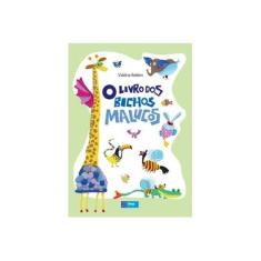 Imagem de O Livro Dos Bichos Malucos - Col. Ibep Jr - 2ª Ed. 2012 - Belém, Valéria - 9788534230919