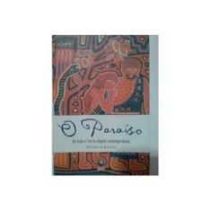 Imagem de O Paraíso - De Adão e Eva Às Utopias Contemporâneas - Krauss, Heinrich - 9788525041333
