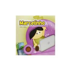 Imagem de Marcelinho - Franklin, Gislene C. - 9788538024675