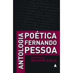 Imagem de Antologia Poética de Fernando Pessoa - Fernando Pessoa - 9788520926277