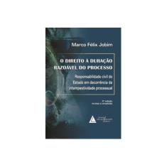 Imagem de O Direito À Duração Razoável do Processo - 2ª Ed. 2012 - Felix Jobim,  Marco - 9788573488081