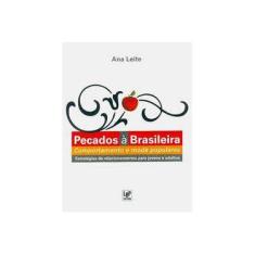 Imagem de Pecados à Brasileira: Comportamento e Moda Populares - Estratégias de Relacionamentos p...