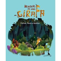 Imagem de Memórias de uma girafa - Clarice Ferreira Verano - 9788564155039