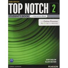 Imagem de Top Notch (3rd Ed) 2 Student Book + Mel + Eb + Op + Dr + App