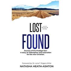 Imagem de Lost and Found: Journey throgh the Prodigal Son. A story of redemption and restoration for new Christians