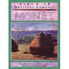Imagem de Artistas Famosos - Monet - 2ª Ed. Nova Ortografia - Mason,antony - 9788574164915
