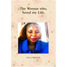Imagem de The Woman who, Saved my Life.