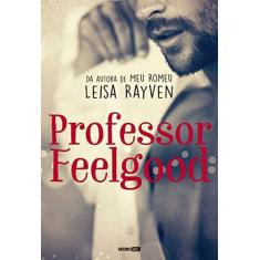 Imagem de Professor Feelgood - Leisa Rayven - 9788525065711