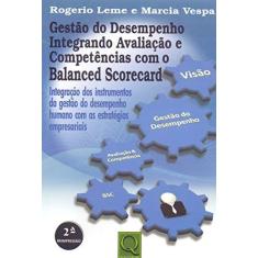 Imagem de Gestão Do Desempenho Integrando Avaliação E Competencias Com O Balanced Scorecard - Capa Comum - 9788573038149