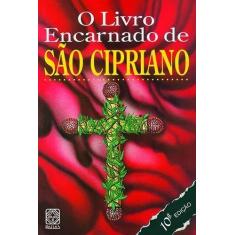 Imagem de O Livro Encarnado de São Cipriano - Farelli, Maria Helena - 9788534702652