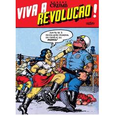 Imagem de Viva A Revolução - Crumb, Robert - 9788563137470