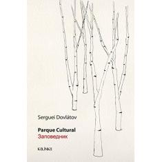 Imagem de Parque Cultural - Serguei Dovlátov - 9788561096076