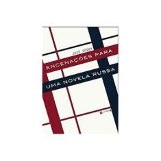 Imagem de Encenações Para Uma Novela Russa - José Godoy - 9788542106282