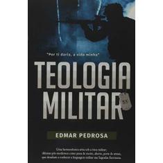 Imagem de Teologia Militar - Edmar Pedrosa - 9788574594682
