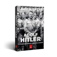 Imagem de O Carisma de Adolf Hitler - Rees, Laurence - 9788580449112